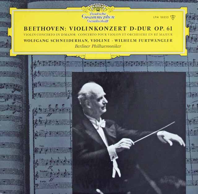 【モノラル】　シュナイダーハン&フルトヴェングラーのベートーヴェン/ヴァイオリン協奏曲　独DGG　3392　LP レコード
