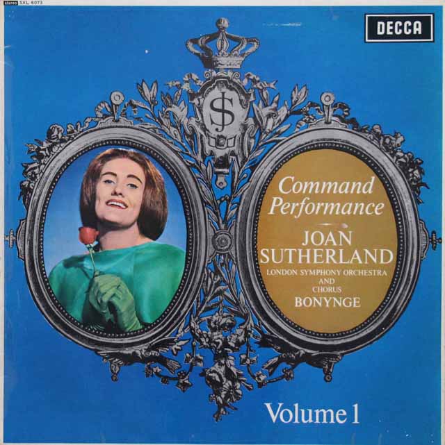 【オリジナル盤】　サザーランドの「女王の勅命」（コマンド・パフォーマンス） vol.1　英DECCA　3703　LP レコード