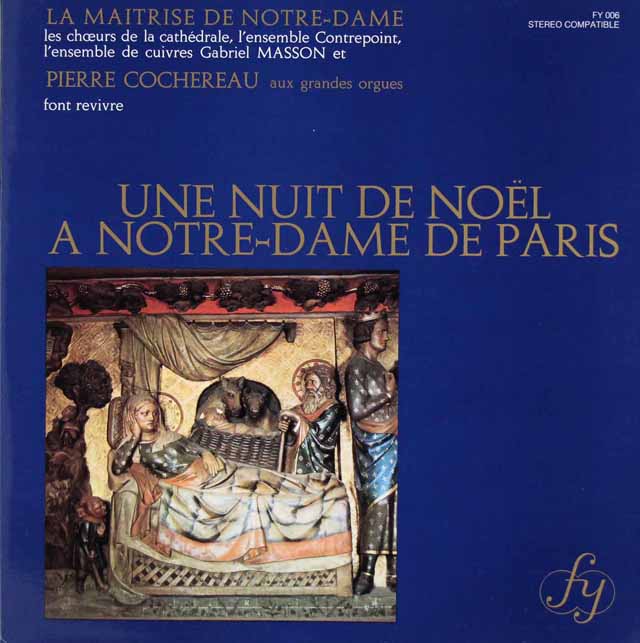 ピエール・コシュロー/ノートルダム・ド・パリのクリスマスイヴ　★長岡鉄男の外盤A級セレクション第2巻139掲載盤　仏FY　3014　LP レコード