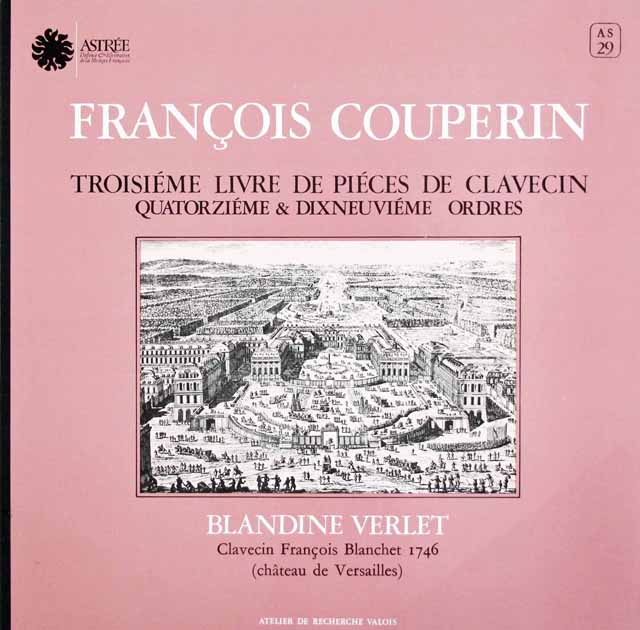 ヴェルレのクープラン/クラヴサン曲集第3巻　★長岡鉄男の外盤A級セレクション第2巻110 掲載盤　仏ASTREE　3014　LP レコード
