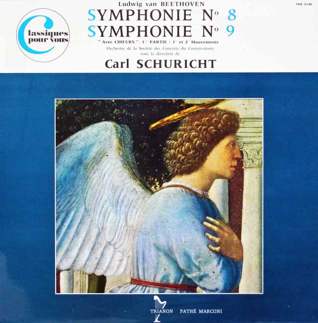 シューリヒトのベートーヴェン/交響曲第8&9番「合唱付き」　仏TRIANON　3014　LP レコード