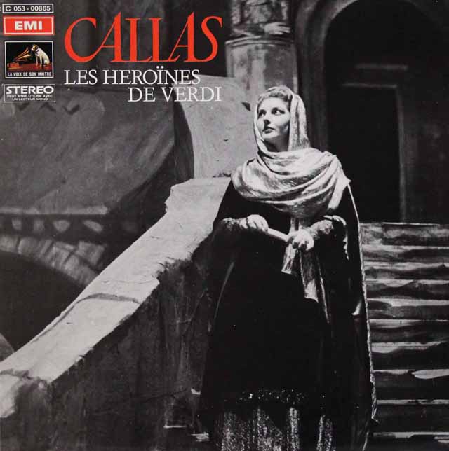 カラス、ヴェルディのヒロインたちを歌う　仏EMI(VSM)　3014　LP レコード
