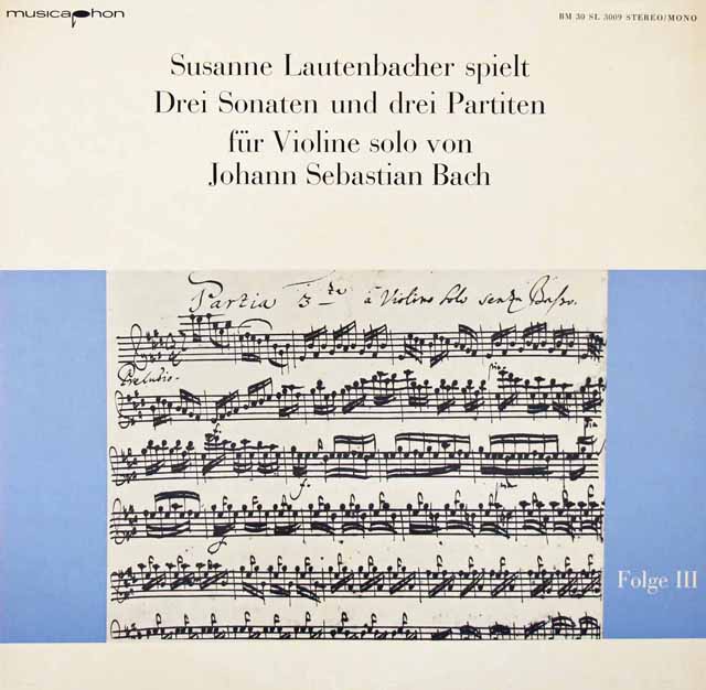 ラウテンバッハーのバッハ/無伴奏ヴァイオリンソナタ、パルティータ第3番 　独musicaphon　3018　LP レコード