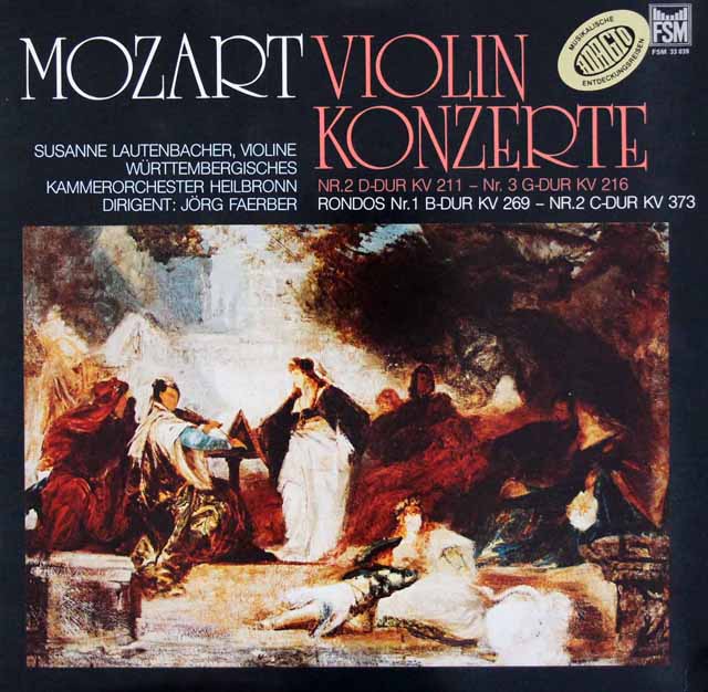 ラウテンバッハー&フェルバーらのモーツァルト/ヴァイオリン協奏曲第2&3番  　独FSM　3020　LP レコード