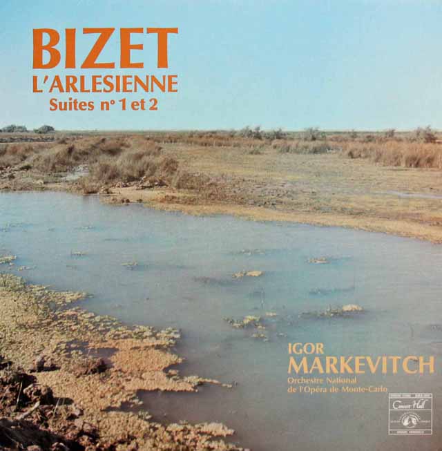 マルケヴィチのビゼー/「アルルの女」第1組曲、第2組曲　仏CH　3423　LP レコード