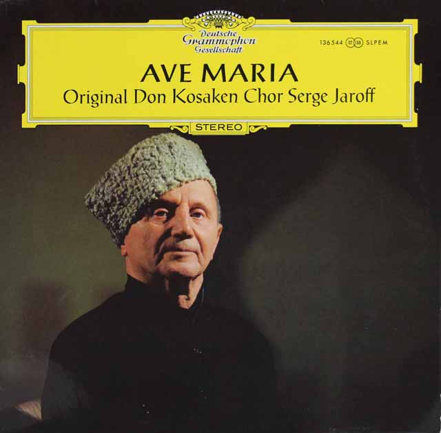 ジャーロフ、ドン・コサック合唱団のアヴェ・マリア　独DGG　3424　LP レコード