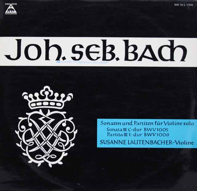 ラウテンバッハーのバッハ/無伴奏ヴァイオリンソナタ&パルティータ第3番   　 独MUSICAPHON　3047　LP レコード
