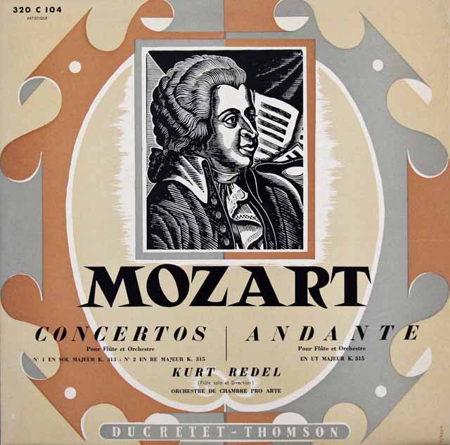 クルト・レーデルのモーツァルト/フルート協奏曲第1&2番ほか　仏DUCRETET-THOMSON　3047　LP レコード