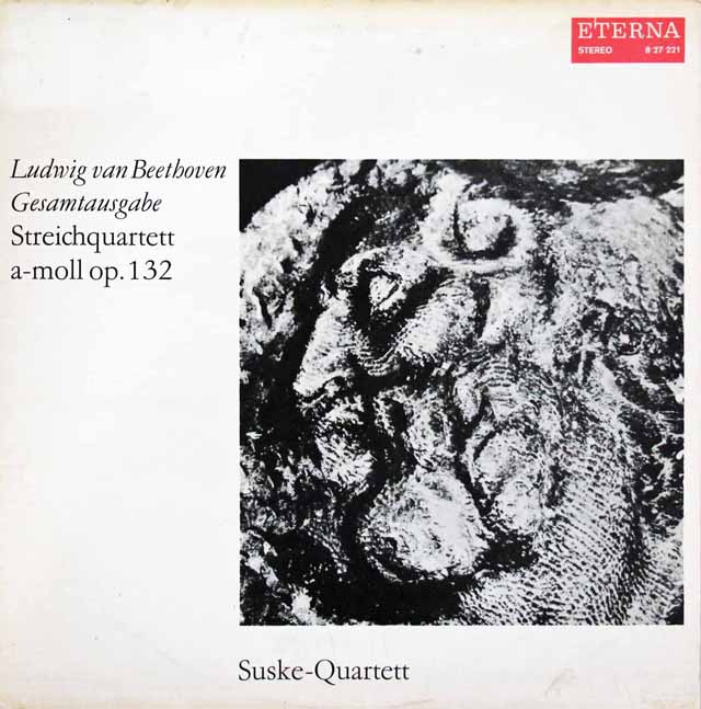 ズスケ四重奏団のベートーヴェン/弦楽四重奏曲第15番　独ETERNA　3103　LP レコード