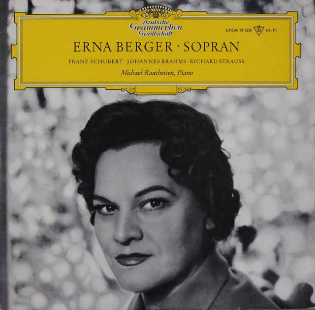エルナ・ベルガーのシューベルト、ブラームス、R.シュトラウス歌曲集　独DGG　3738　LP レコード