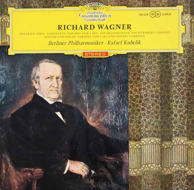 【赤ステレオ】クーベリックのワーグナー/「ジークフリート牧歌」ほか　独DGG　3107　LP レコード