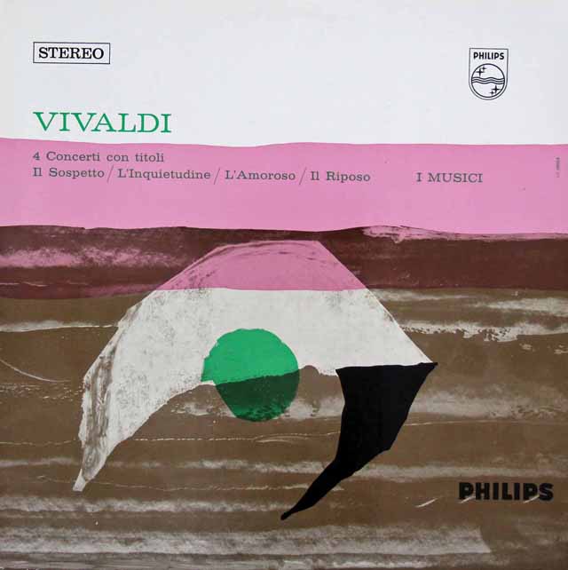 イ・ムジチ合奏団のヴィヴァルディ/ヴァイオリン協奏曲「疑い」ほか 　蘭PHILIPS　3739　LP レコード