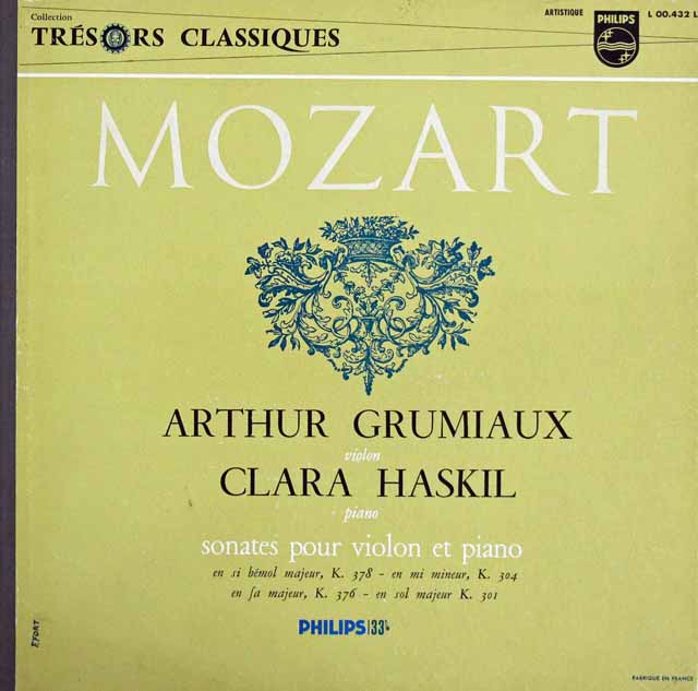 グリュミオー&ハスキルのモーツァルト/ヴァイオリンソナタ第18、21、32 & 34番　仏PHILIPS　3109　LP レコード