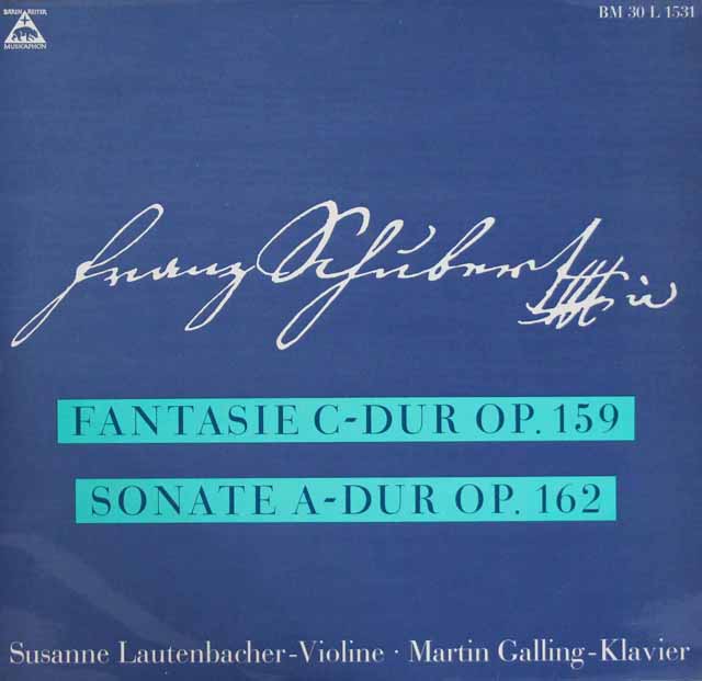 ラウテンバッハーのシューベルト/幻想曲&ソナタ　独Barenreiter　3111　LP レコード