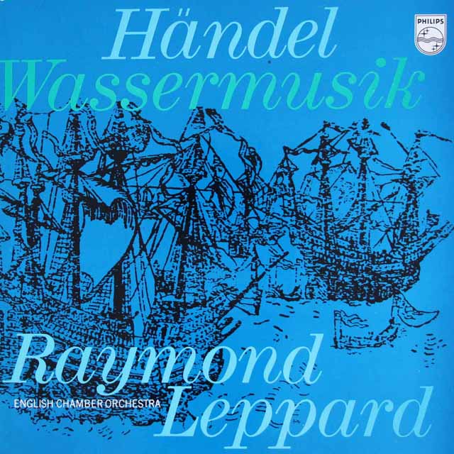 レッパードのヘンデル/水上の音楽　蘭PHILIPS　3431　LP レコード