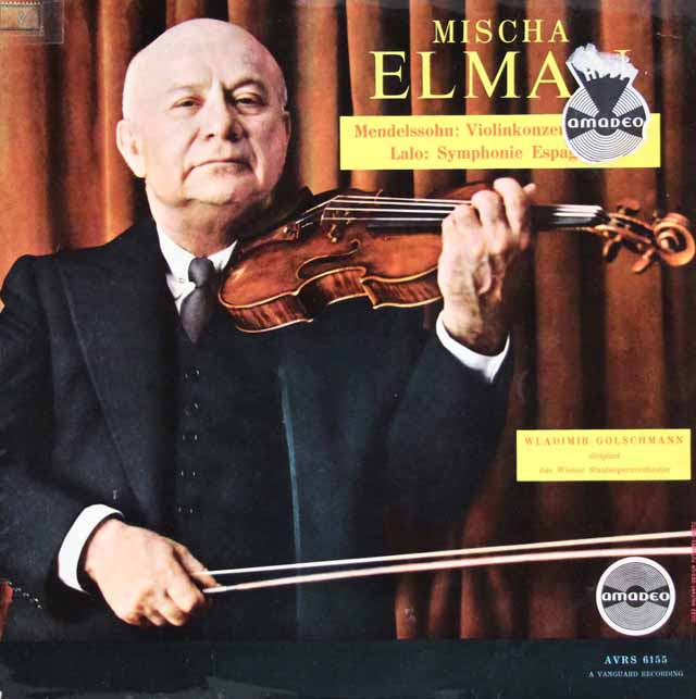 エルマン、ゴルシュマンのメンデルスゾーン/ヴァイオリン協奏曲、ラロ/スペイン交響曲　独amadeo　3431　LP レコード