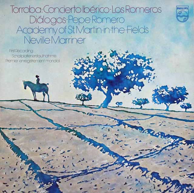 ペペ・ロメロ、マリナーのトローバ/イベリア協奏曲ほか　蘭PHILIPS　3435　LP レコード