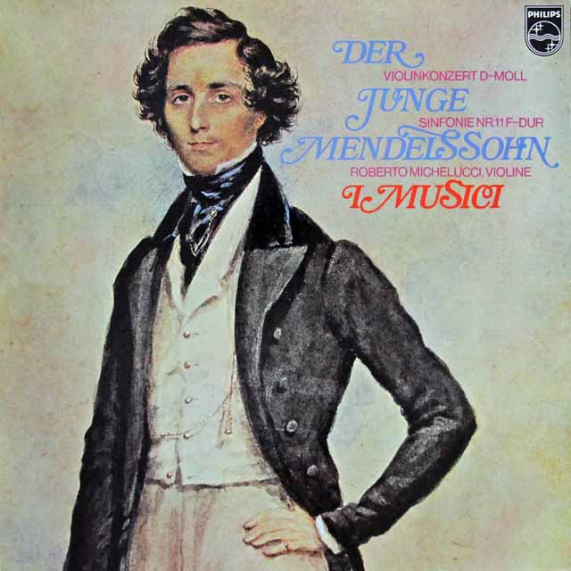 イ・ムジチのメンデルスゾーン/弦楽のための交響曲第11番ほか　蘭PHILIPS　3435　LP レコード