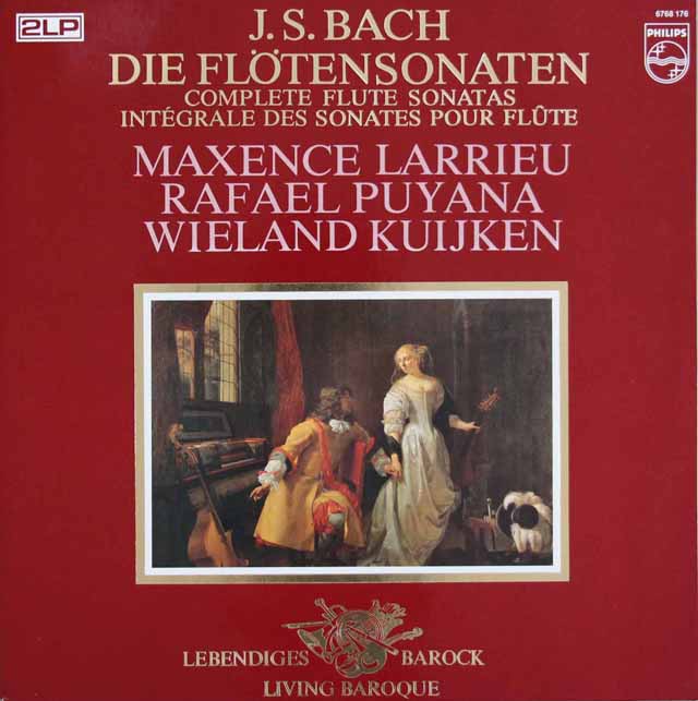 ラリュー、プヤーナ、クイケンのバッハ/フルートソナタ全集　 蘭PHILIPS　3117　LP レコード