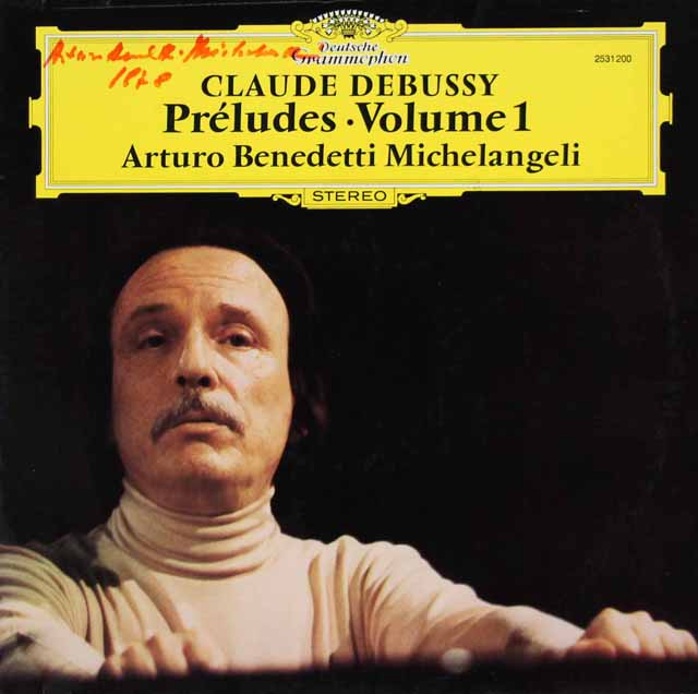 【直筆サイン入り】　ミケランジェリのドビュッシー/前奏曲集 第1巻　独DGG　3120　LP レコード