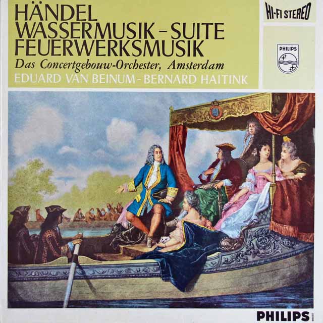 べイヌム、ハイティンクのヘンデル/管弦楽曲集　（水上の音楽、王宮の花火の音楽）　蘭PHILIPS　3494　LP レコード