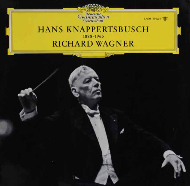 クナッパーツブッシュのワーグナー/「マイスタージンガー」第1幕への前奏曲ほか　独DGG　3494　LP レコード