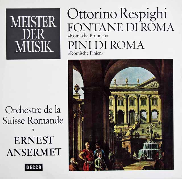 アンセルメのレスピーギ/ローマの松、噴水　独DECCA　3494　LP レコード