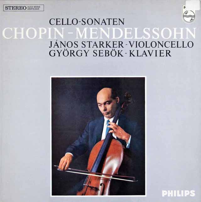 シュタルケル、シェベークのショパン、メンデルスゾーン/チェロソナタ集　蘭PHILIPS　3813　LP レコード