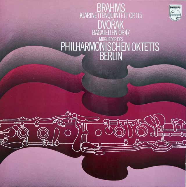 ベルリンフィル八重奏団のブラームス/クラリネット五重奏曲ほか　蘭PHILIPS　3131　LP レコード