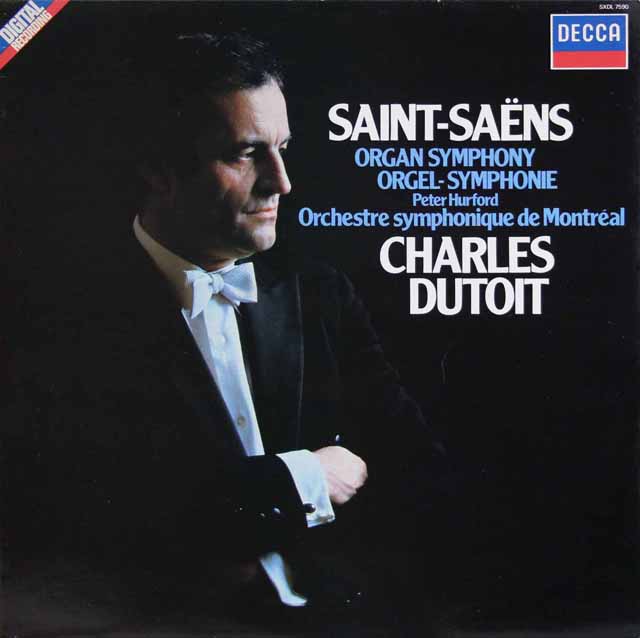 デュトワのサン＝サーンス/交響曲第3番「オルガン付き」　蘭DECCA　3133　LP レコード