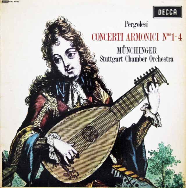 【オリジナル盤】　ミュンヒンガーのペルゴレージ/コンチェルティーノ・アルモニコ第1～4番　英DECCA　3139　LP レコード