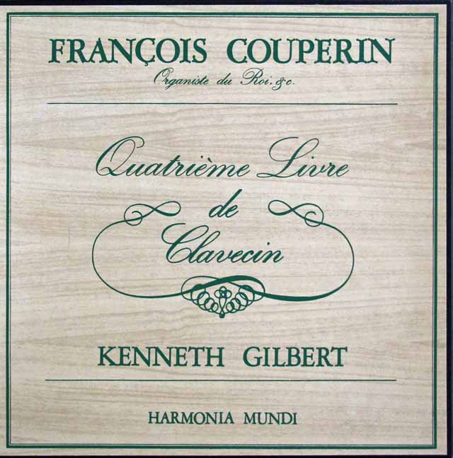 ギルバートのクープラン/クラヴサン曲集第4集　仏HM　3141　LP レコード