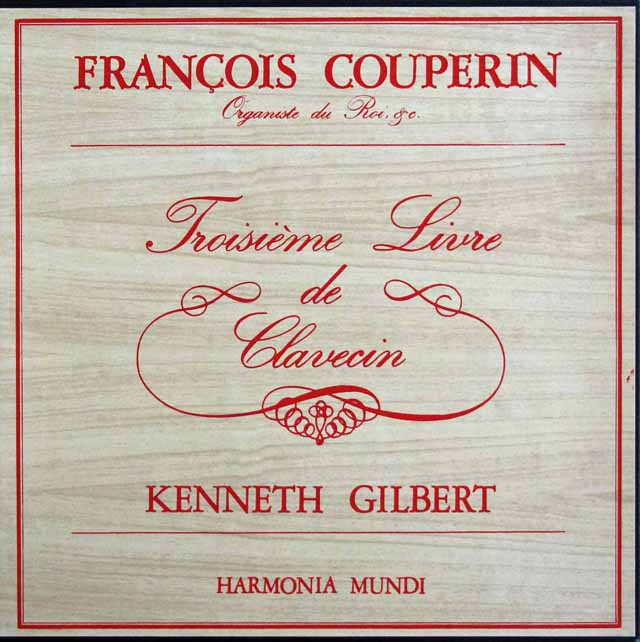 ギルバートのクープラン/クラヴサン曲集第3集　仏HM　3141　LP レコード