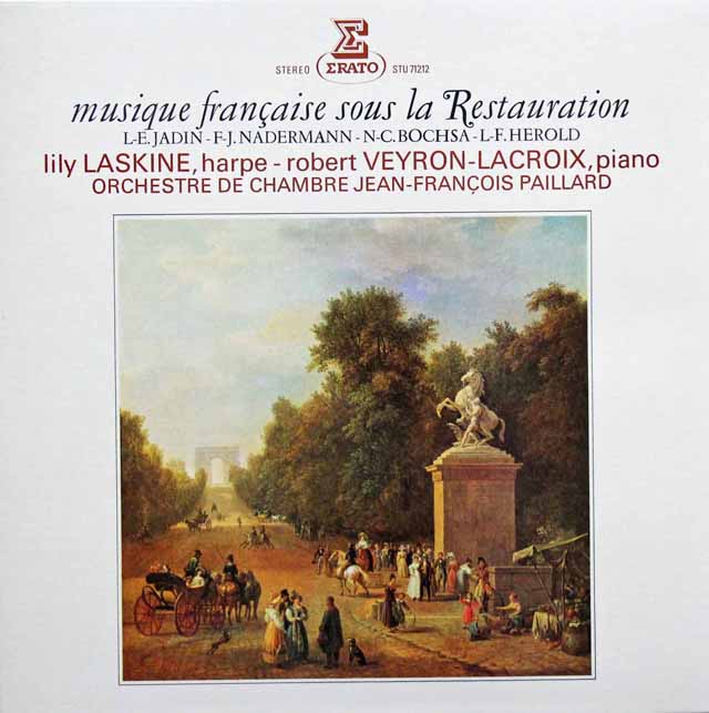 ラスキーヌ、ラクロワ&パイヤールの「王政復古期のフランス音楽」（L.E.ジャダン、ボクサ、エロルド、ナデルマン）　仏ERATO　3144　LP レコード