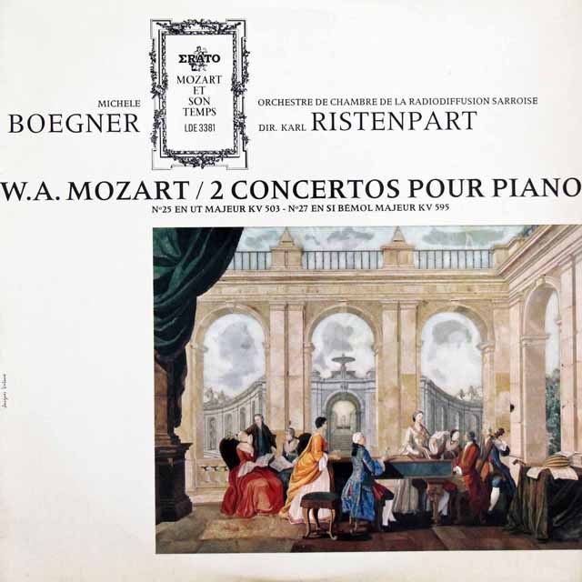ベグネール&リステンパルトのモーツァルト/ピアノ協奏曲第25&27番　仏ERATO　3144　LP レコード