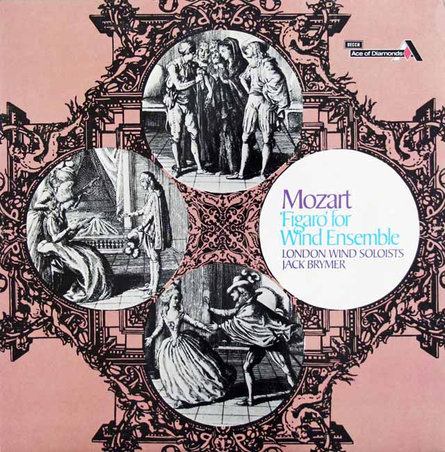 ブライマー、ロンドン管楽ソロイスツのモーツァルト/管楽合奏による「フィガロ」　英DECCA（Ace of Diamonds）　3710　LP レコード