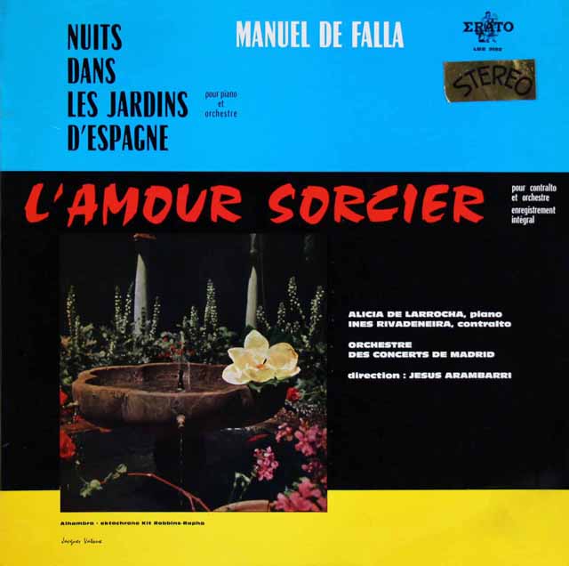 ラローチャ、アランバリのファリャ/「スペインの庭の夜」ほか　仏ERATO　3145　LP レコード