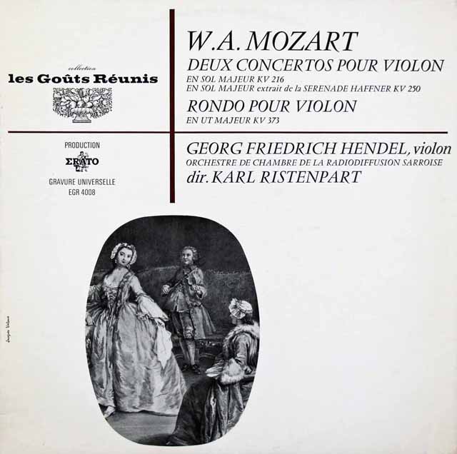 G.F.ヘンデル、リステンパルトのモーツァルト/ヴァイオリン協奏曲第3番ほか　仏les Gouts Reunis（ERATO）　3504　LP レコード