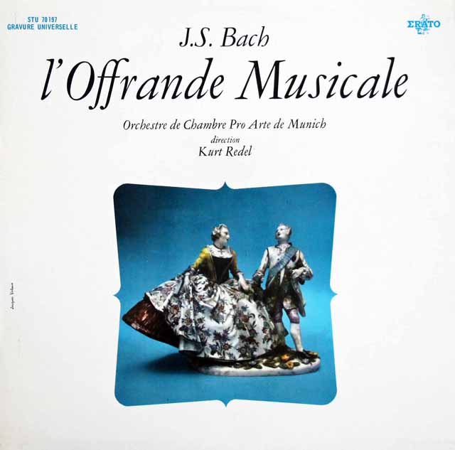 レーデルのバッハ/音楽の捧げもの　仏ERATO　3147　LP レコード