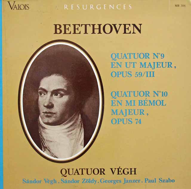 ヴェーグ四重奏団のベートーヴェン/弦楽四重奏曲第9&10番　仏Valois　3201　LP レコード
