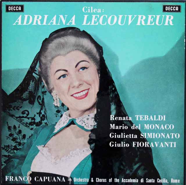 テバルディ、デル=モナコ&カプアーナのチレア/「アドリアーナ・ルクヴルール」全曲　英DECCA　3201　LP レコード