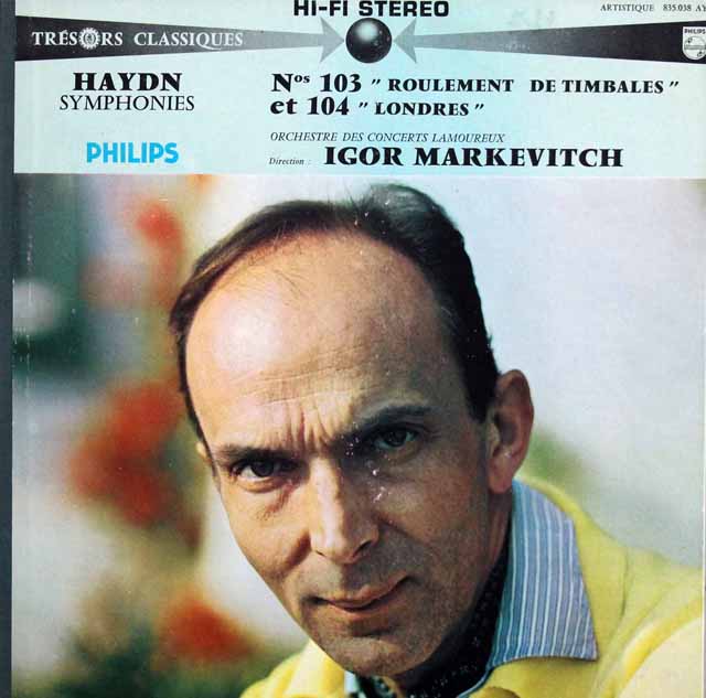 【仏最初期盤】　マルケヴィチのハイドン/交響曲第103番「太鼓連打」、第104番「ロンドン」　仏PHILIPS　3598　LP レコード