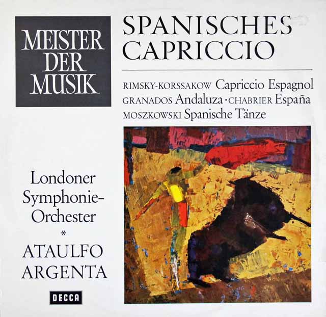 「スペイン！」（アルヘンタのリムスキー＝コルサコフ/スペイン奇想曲ほか）　独DECCA　3204