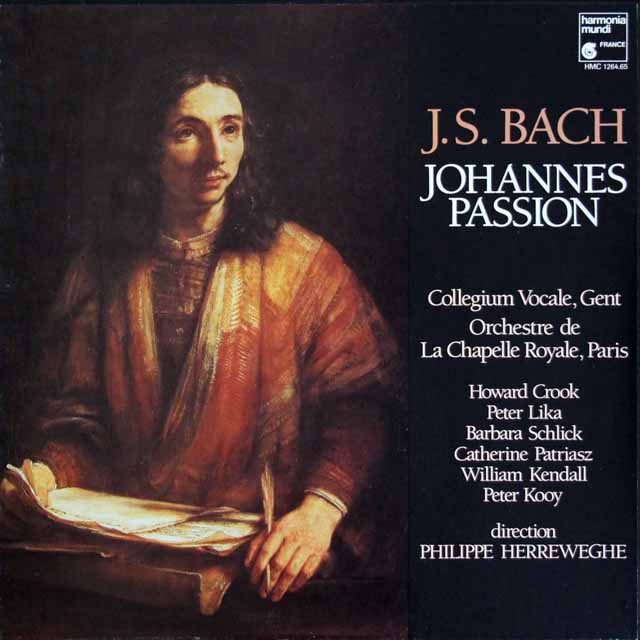 ヘレヴェッヘのバッハ/ヨハネ受難曲　仏HM　3507　LP レコード
