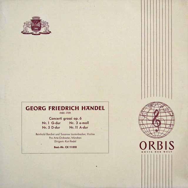 バルヒェット、ラウテンバッハー&レーデルのヘンデル/合奏協奏曲集から第1、3、5、11番　独ORBIS　3205　LP レコード