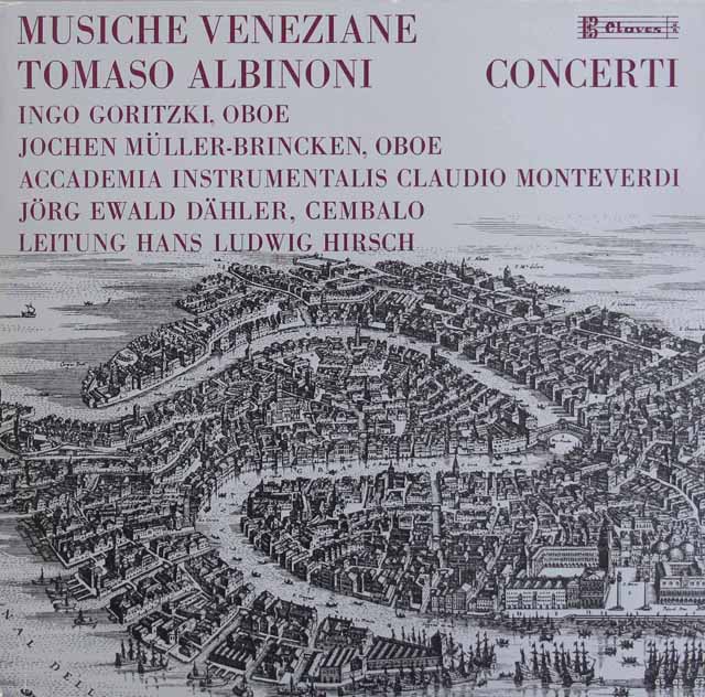 ゴリツキ、ミュラー=ブリンケン、デーラー、ヒルシュのアルビノーニ/協奏曲集　スイスClaves　3596　LP レコード