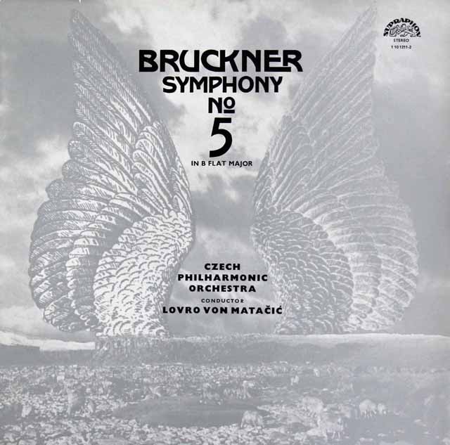 マタチッチのブルックナー/交響曲第5番　チェコスロヴァキアSUPRAPHON　3595　LP レコード