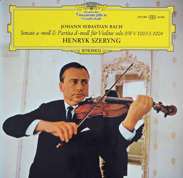 シェリングのバッハ/無伴奏ヴァイオリン・ソナタ第2番、パルティータ第2番（「シャコンヌ」）　独DGG　3595　LP レコード