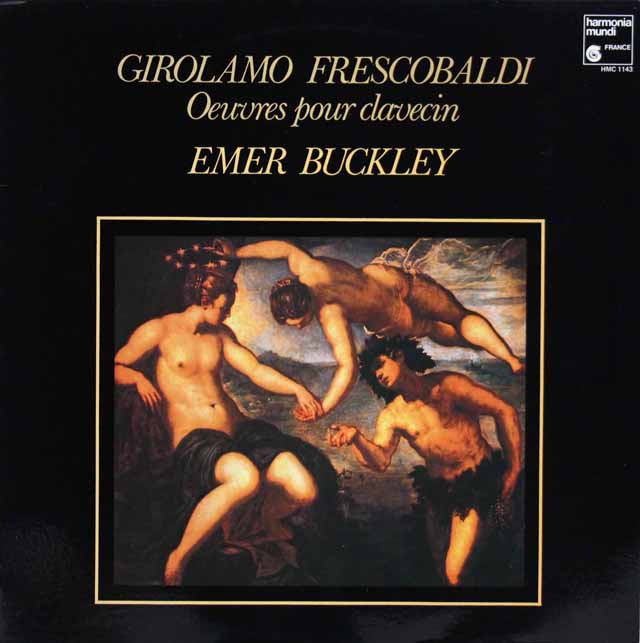 バックリーのフレスコバルディ/チェンバロのための作品集　仏HM　3216　LP レコード