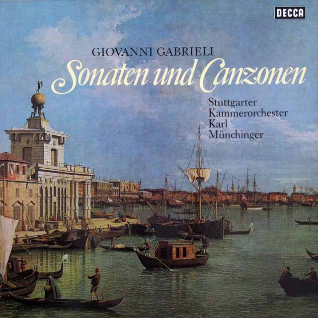 ミュンヒンガーのガブリエリ/ソナタとカンツォン集　独DECCA　3522　LP レコード